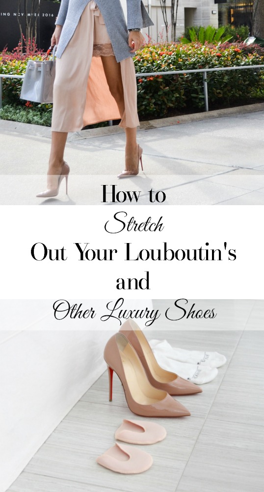 How To Stretch Louboutin Heels Out and Make Those So Kate's Less Painful -  Chiara
