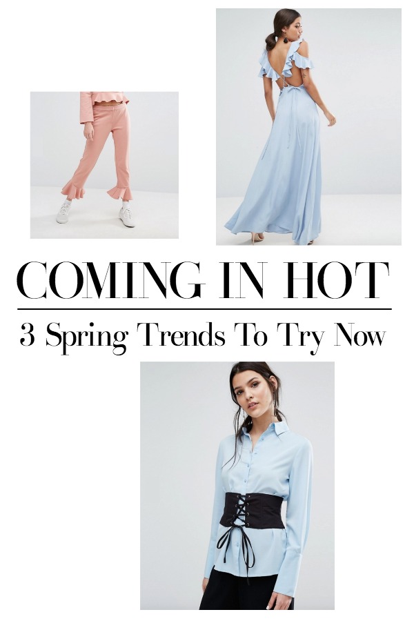 3 Spring Trends I’m Totally Obsessed Over