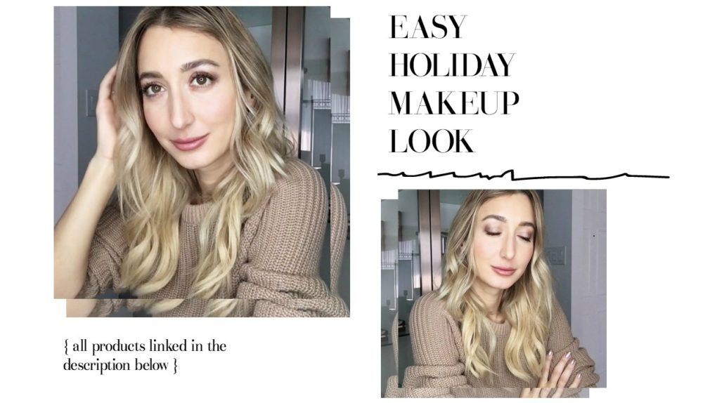 EASY HOLIDAY MAKEUP LOOK